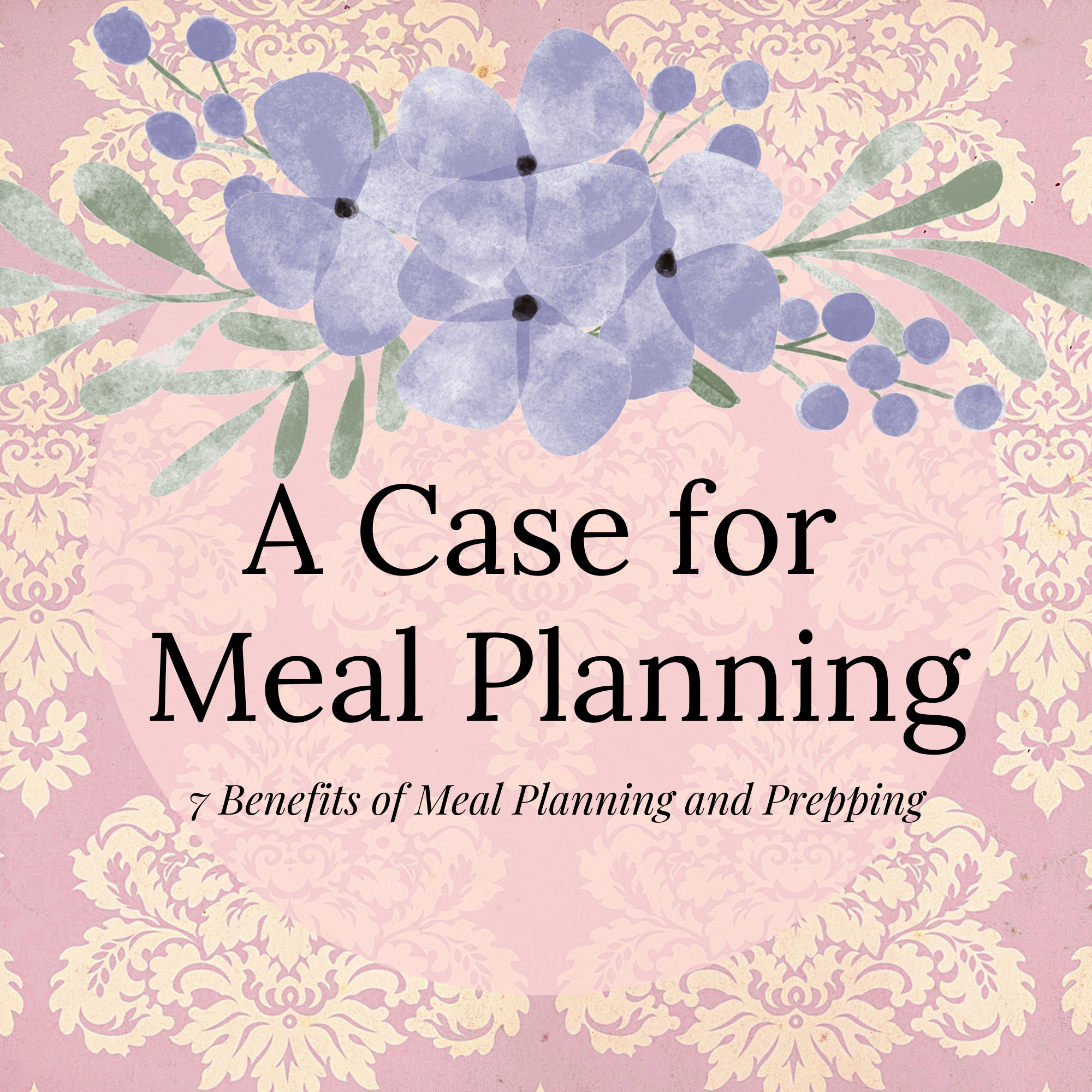 A Case for Meal Planning