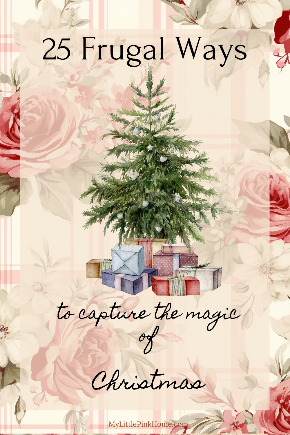 25  Frugal Ways to Capture the Magic of Christmas