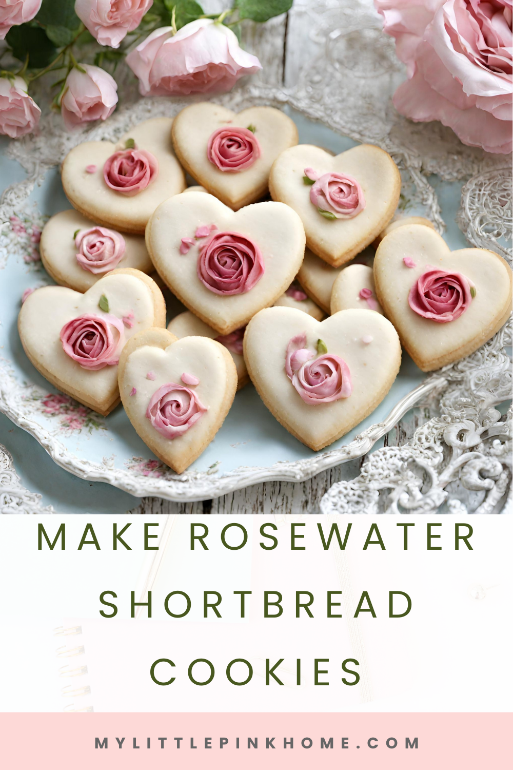 Make Rosewater Shortbread Cookies for Valentine’s Day