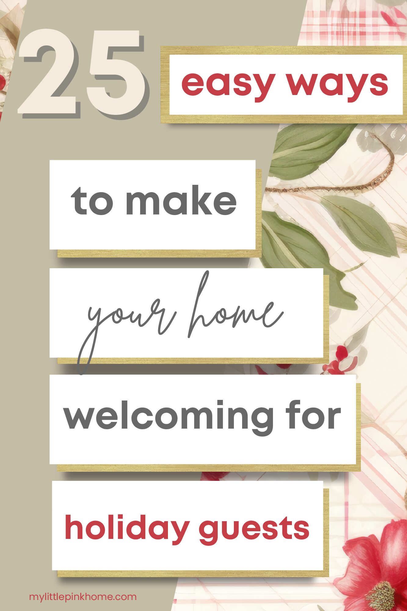 25 Easy Ways to Make Your Home Welcoming for Holiday Guests